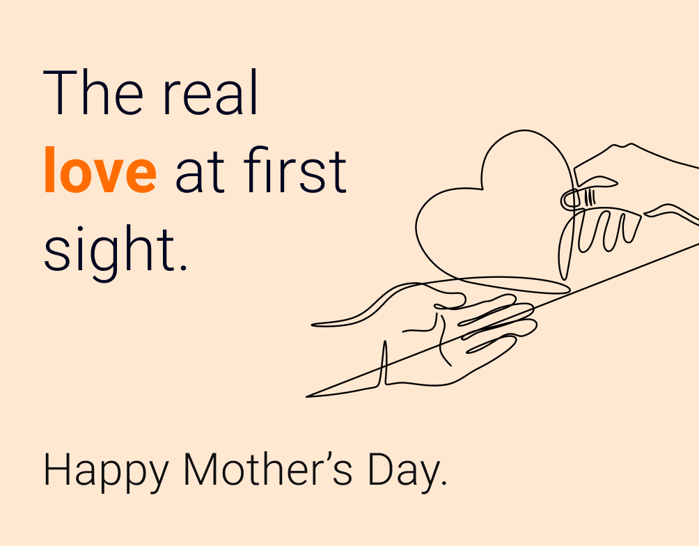 A touching Mother’s Day card saying ‘The real love at first sight’ GlassesUSA.com
